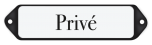 Deurbordje emaille Prive