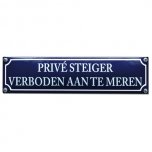 Verbodsbord Prive steiger